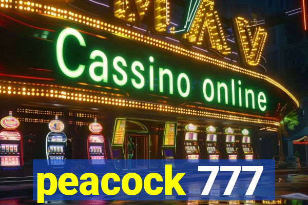 peacock 777